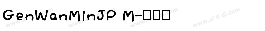 GenWanMinJP M字体转换